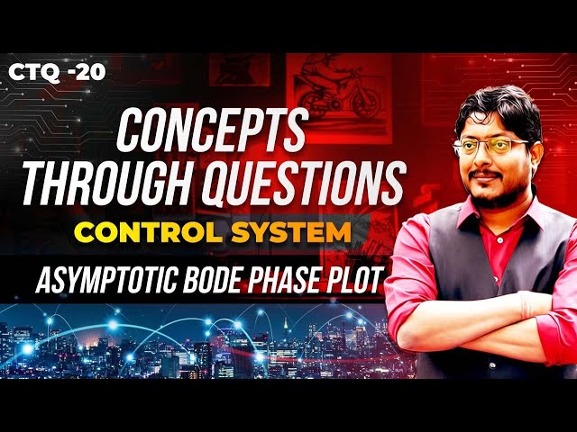 Asymptotic Bode Phase Plot | Important topic for GATE | Control Systems