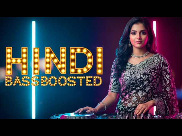 Bollywood Bass Boosted Remix 2026 💥 | Hard Bass Indian Party Mix