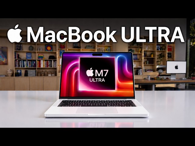 M7 MacBook ULTRA Already?! March 2027 Release Date & $2999 Price!