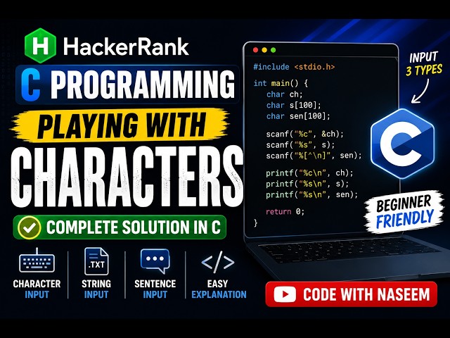 HackerRank C Programming Tutorial | Playing With Characters | Complete Solution in C