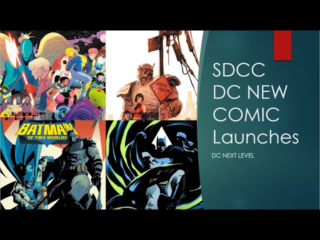 SDCC 2026 DC Comics Announcements. The Batman of Two Worlds and More New DC Next Level comics.