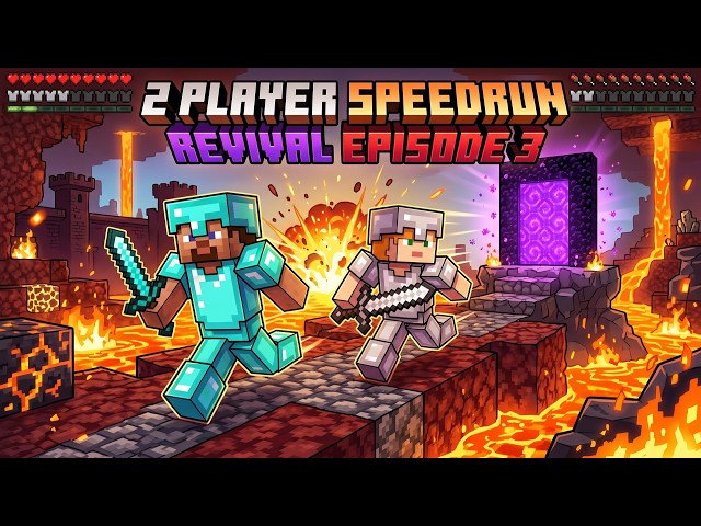 2 Player Speedrun Revival, Episode 3...