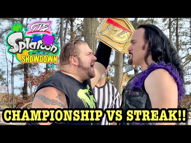 STREAK VS STREAK! GTS Wrestling SPLATOON SHOWDOWN PPV Event!
