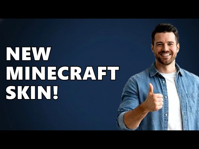 How Do You Get A Skin On Minecraft?