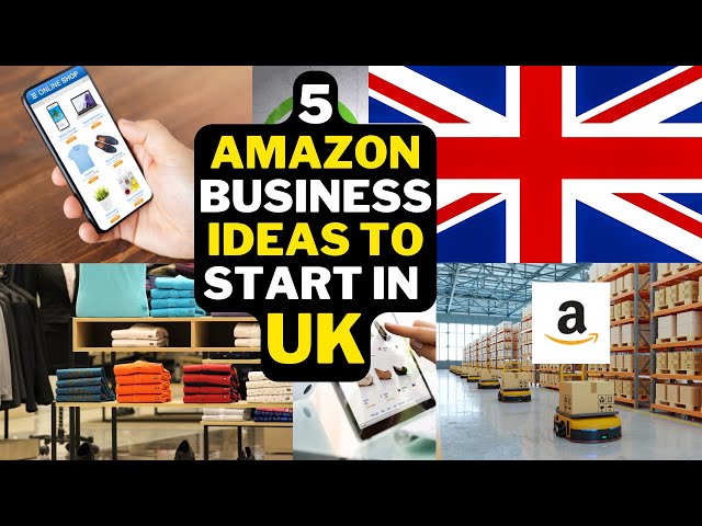 🇬🇧 5 Amazon Business Ideas To Start In UK | Popular Amazon Business Ideas UK