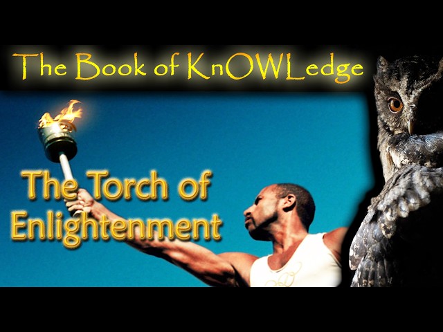 The Torch of Enlightenment :Esoteric Hidden Knowledge and Secret Wisdom