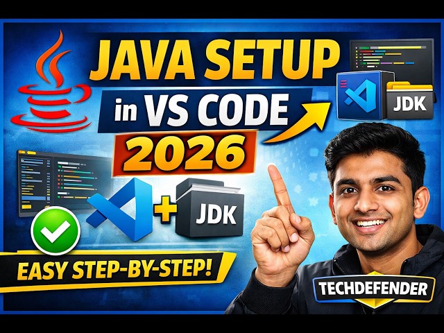 How to Setup Java in VS Code in 2026 | Full Java Installation Guide for Beginners