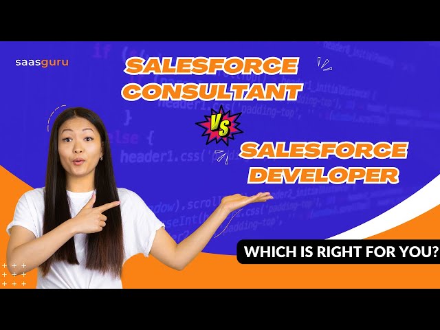 Salesforce Consultant vs Salesforce Developer 🤔 Which is Right for You? 🎓 | saasguru