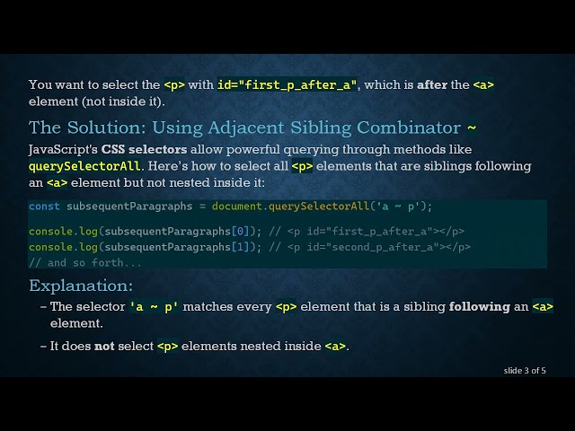 How to Select the First Specific Element After Another Element Using querySelectorAll in JavaScript