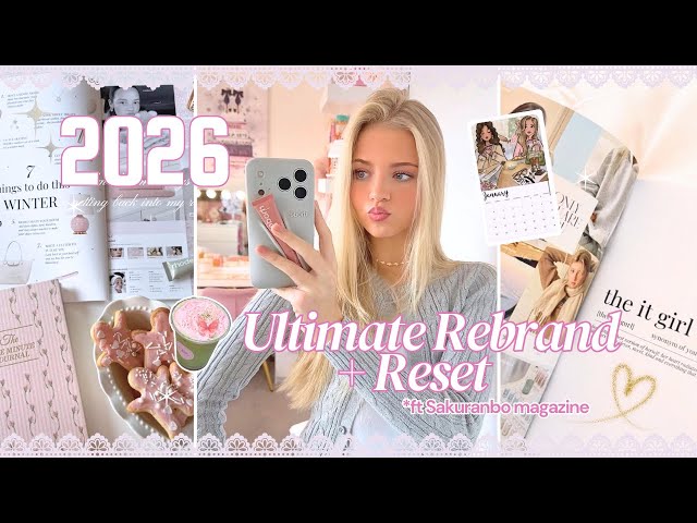 ULTIMATE 2026 RESET 🌷 *rebrand *how to be THAT girl *declutter *phone screen tutorial