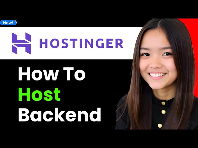 How to Host Backend on Hostinger 2026 (Step By Step)