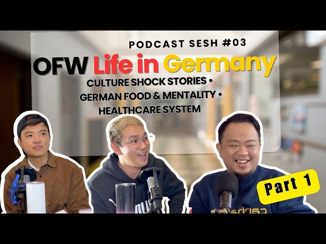 OFW Life in Germany (PART1) | Culture Shocks, Food & Mindset, Healthcare | The Feierabend Sesh S1E03