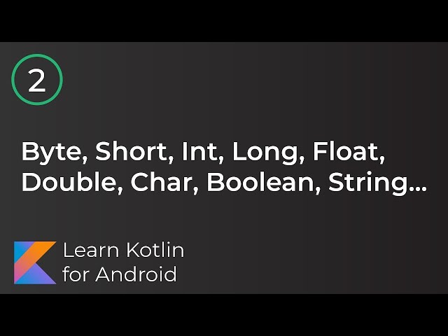 Android Development for Beginners - Basic Data Types Lesson 2