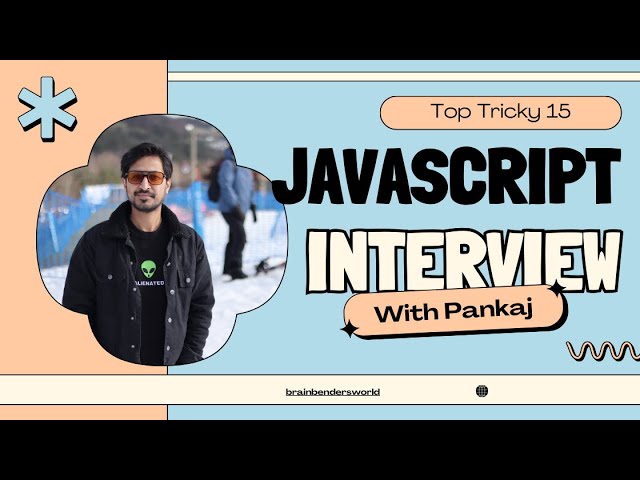 Top 15 JavaScript  Interview Tips & Tricks to Skyrocket Your Coding Skills! 🚀