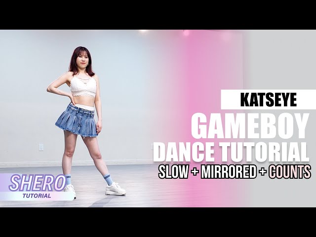 KATSEYE - “Gameboy" Dance Tutorial (Slow + Mirrored + Counts) | SHERO