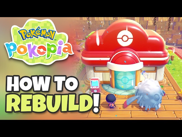 How to Rebuild POKEMON CENTER in Pokemon Pokopia (Full Guide)