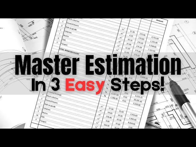 3 Simple Steps for Beginners in Cost Estimation