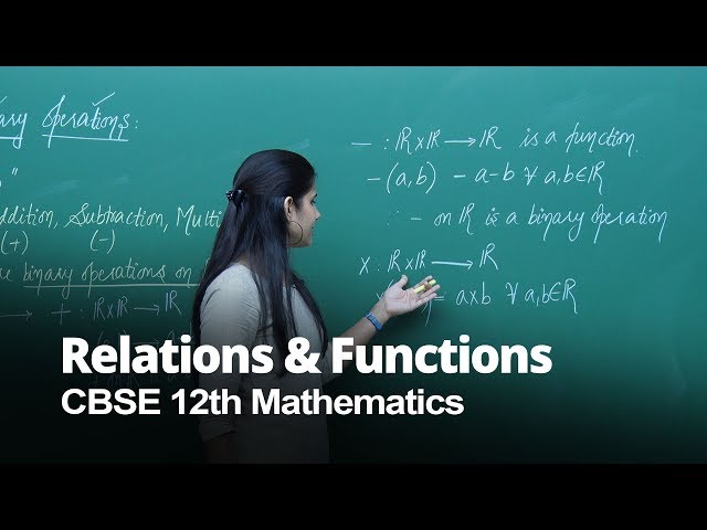 Binary Operations, Relations & Functions for CBSE 12th Mathematics | Misostudy