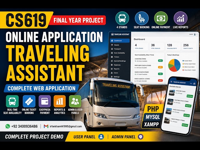CS619 Final Year Project | Online Application Traveling Assistant | PHP MySQL Complete FYP Demo 2026