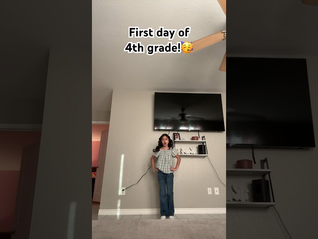 First day of 4th grade!🥳 #4thgrade #4th #firstdayofschool #transition #fypシ゚