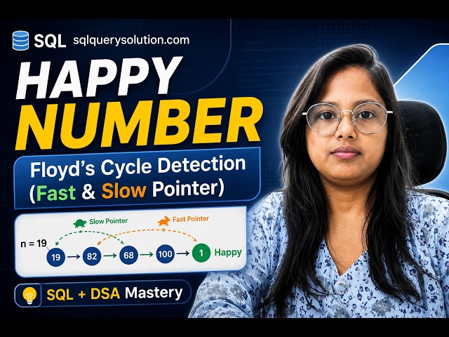 Happy Number | Floyd's Cycle Detection (Fast & Slow Pointer)