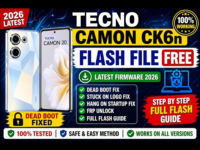 Tacno Camon 20 CK6n Flash File Free Download | Dead Boot Repair & Full Flashing Guide 2026 #