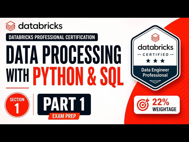Databricks Data Engineer Professional | Section 1 Part 1 | Python & SQL Data Processing | Exam Prep