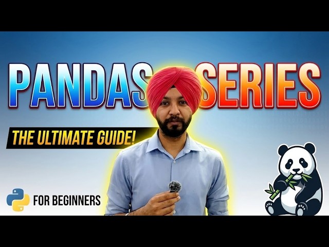 Pandas Series Creation in 11 Ways | Class 12 IP | Python Pandas Complete Explanation