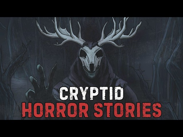 16 Disturbing Cryptid Horror Stories