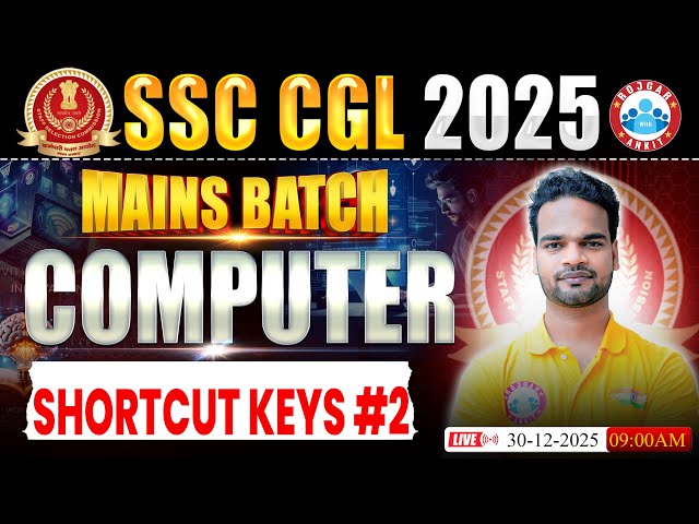 SSC CGL Mains 2025 | CGL Mains Computer Shortcut Keys 02 Class | Mains Batch | Computer Shivam Sir