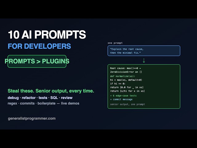 10 AI Prompts That Make You a (Much) Faster Developer