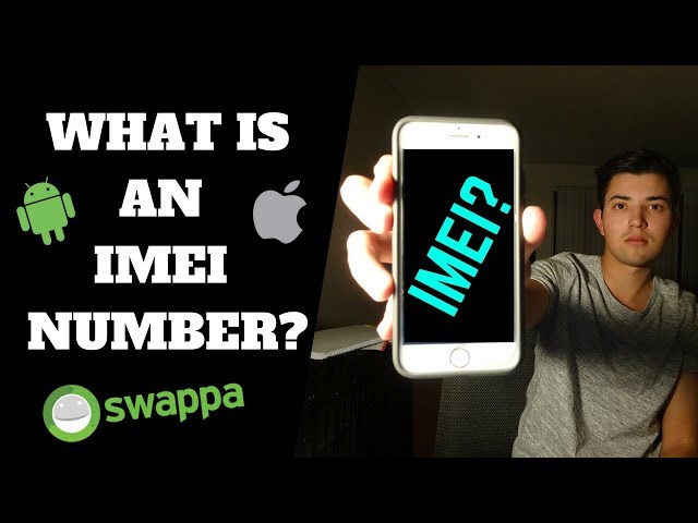 WHAT IS AN IMEI NUMBER?