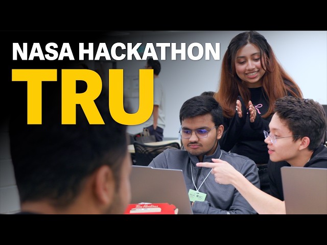 NASA Space Apps Challenge at TRU | Students Solving Real-World Problems