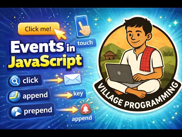 Events in JavaScript | Click, Input, Submit Events | @VillageProgramming | #javascripttutorial