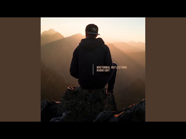 Nocturnal Reflections (Radio Edit)