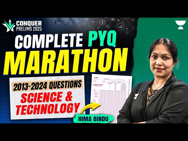 [Science & Technology] Complete PYQs Marathon | Conquer Prelims 2025 | Must-Watch for UPSC!