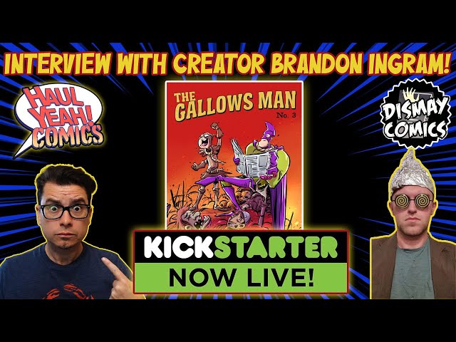 Interview with Comic Creator Brandon Ingram - #gallowsman #kickstarter @dismaycomics