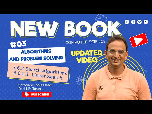 Unit 3| Linear Search Algorithm | ICS Part-I Computer Science 2025 | ICS New Computer Syllabus