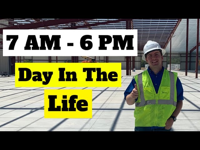 Day in the life - Construction Intern