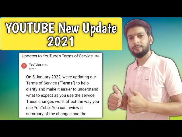 Youtube new update 2021 || Youtube terms and services update ||