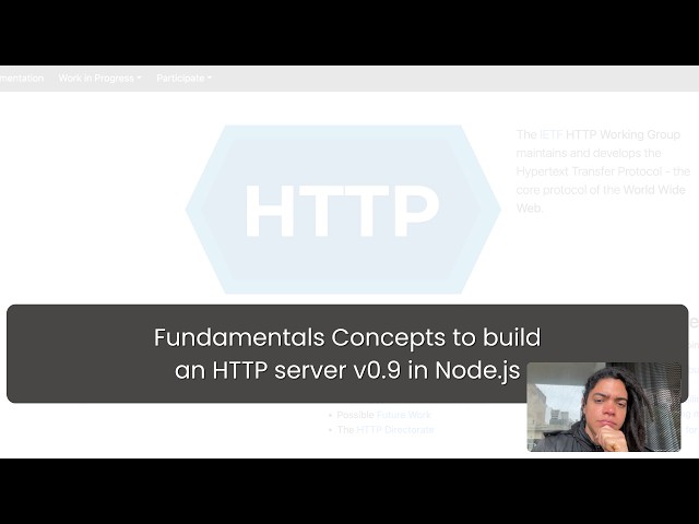 HTTP : Fundamentals Concepts to build an HTTP server v0.9 in Node.js