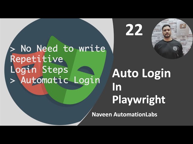 #22 - Automatic Login (No need to write Login Steps) in Playwright - Java