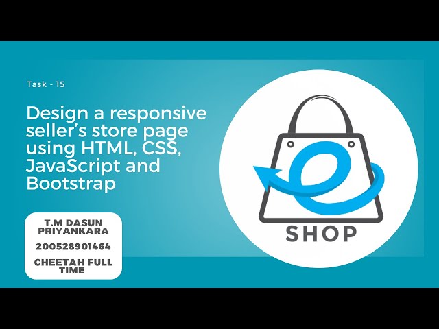 Design a responsive seller’s store page using HTML, CSS, JavaScript and Bootstrap