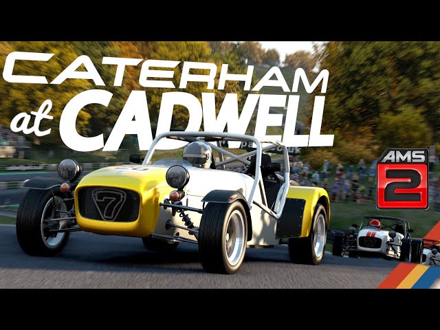 A Fantastic Trainer - Cadwell Park with the Caterham in AMS2
