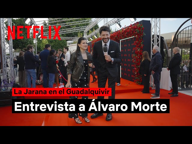Entrevista a Álvaro Morte | La Jarana en el Guadalquivir | Netflix España