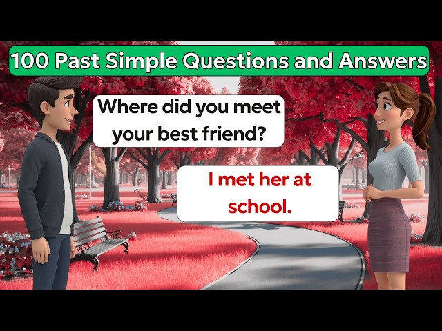 Learn English Speaking | 100 Past Simple Questions and Answers | English Conversation Practice