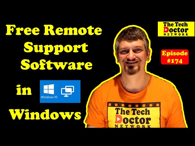 174: Quick Assist - Windows 10 built in remote support software for Free!