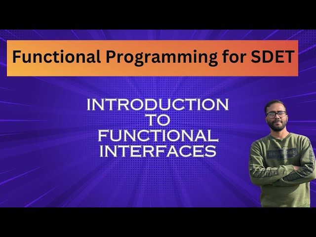 Java- introduction to Functional Interfaces