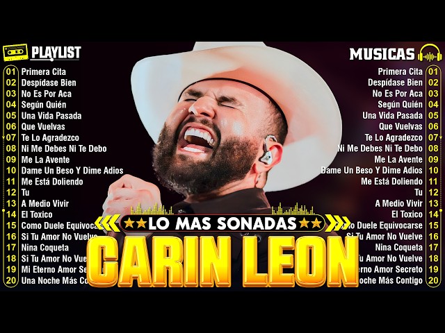 Carin Leon Mix Exitos 2026 - Mejor Canción Carin Leon 2026 - Carin Leon Mix Banda Romanticas