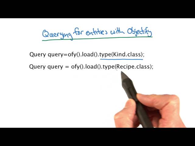 Query by Kind - Developing Scalable Apps with Java
